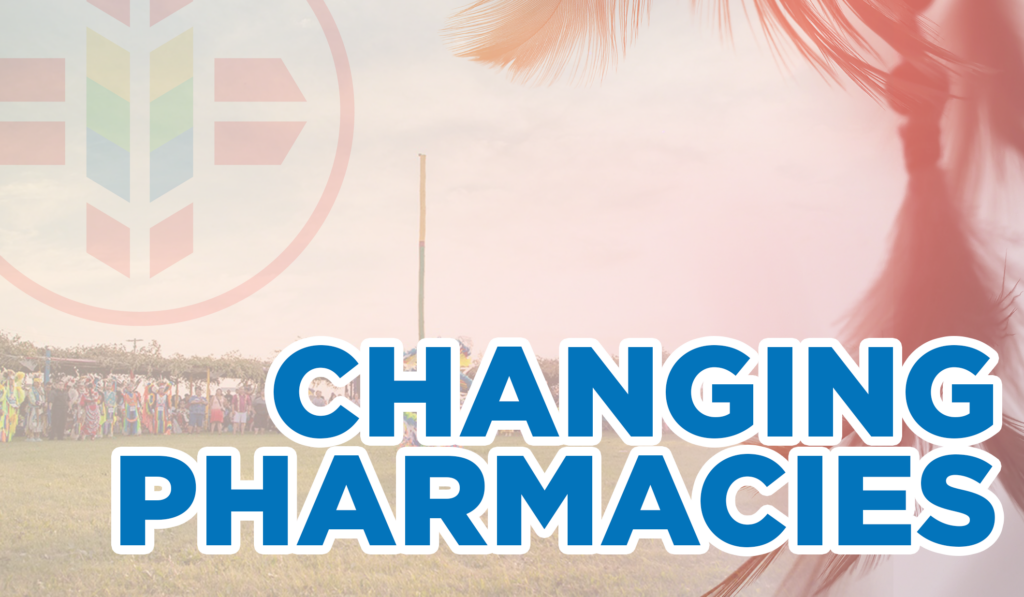 Changing Pharmacies